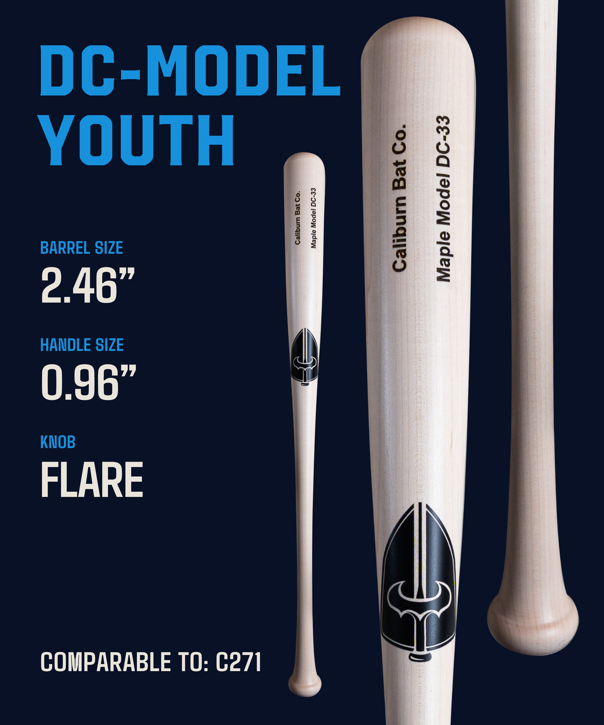 Caliburn DC Youth maple baseball bat showing a 2.46-inch barrel, 0.96-inch handle, and flared knob; comparable to a C271 profile.